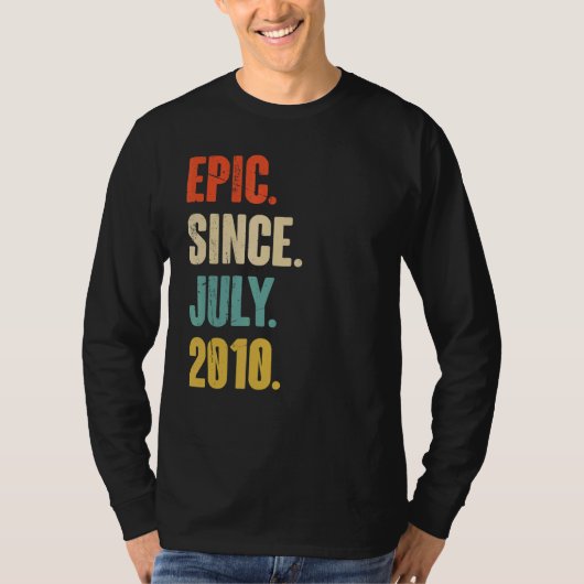 2010年7月以来の叙事詩12歳の贈り物12番目の誕生日 Tシャツ (正面)