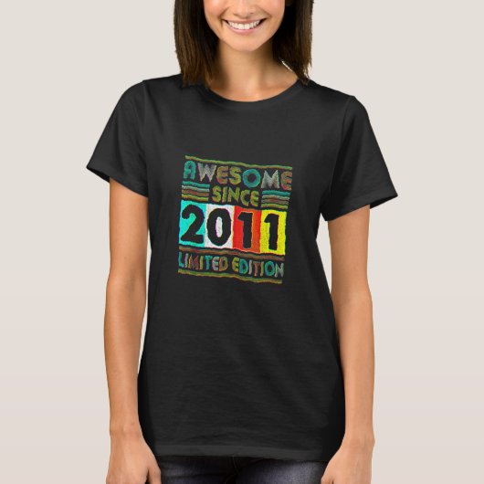 2011年生まれのすごい11歳 11歳の誕生日 Tシャツ (正面)