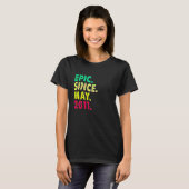 2011年5月以来のエピックな11歳の誕生日 Tシャツ (正面フル)