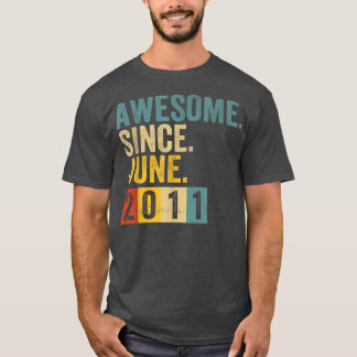 2011年6素晴らし月11誕生日以来11歳 Tシャツ