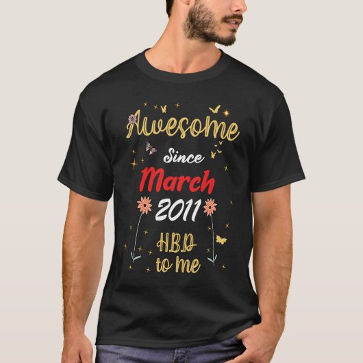 2011素晴らし年3月から誕生日かわいい花201 Tシャツ (正面)
