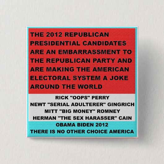 2012人の共和党の候補者は当惑です 缶バッジ (正面)