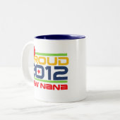 2012年の誇りを持ったなナナのTシャツおよびギフト ツートーンマグカップ (正面左)