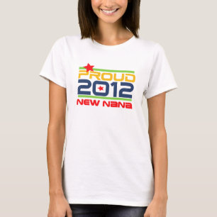 2012年の誇りを持ったなナナのTシャツおよびギフト Tシャツ