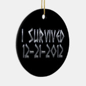 2012年生き延びられる セラミックオーナメント (右)