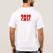 2012年私がここに来る! 、 Tシャツ (裏面)