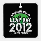 2012年素晴らし閏年以来2012年2月29誕生日 メタルオーナメント (正面)