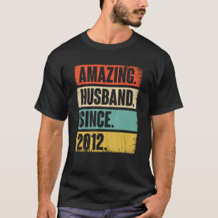 2012年10周年を迎え結婚た驚くべき夫 Tシャツ