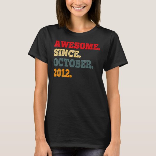 2012年10月10おもしろい日素晴らしから10歳 Tシャツ (正面)