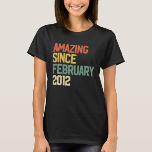 2012年2月10th Birt以来10歳の素晴らしい Tシャツ