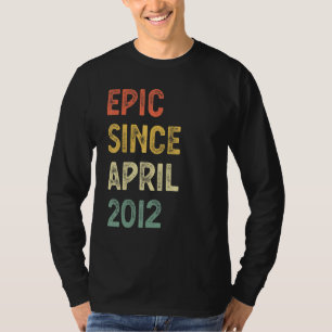 2012年4月10誕生日B以来10歳の叙事詩 Tシャツ