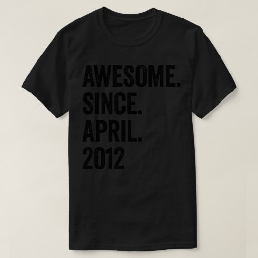 2012年4素晴らし月11誕生日から11年 Tシャツ (デザイン正面)
