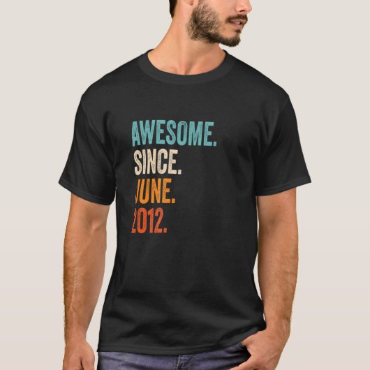 2012素晴らし年6月11誕生日以降 Tシャツ (正面)