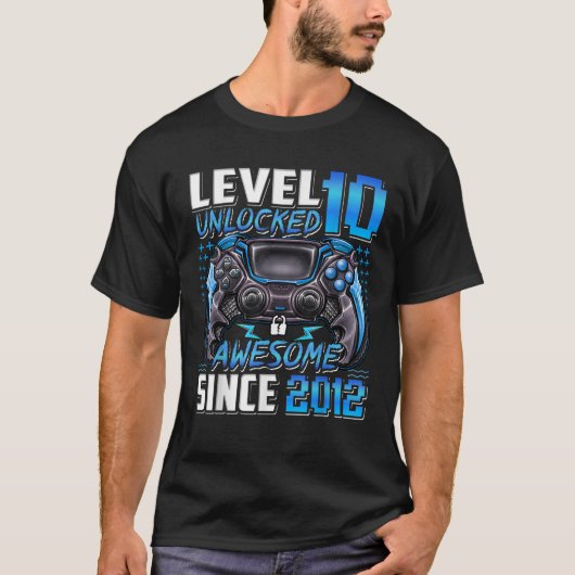 2012 10誕生日以素晴らし降のレベル10のロック解除 Tシャツ (正面)