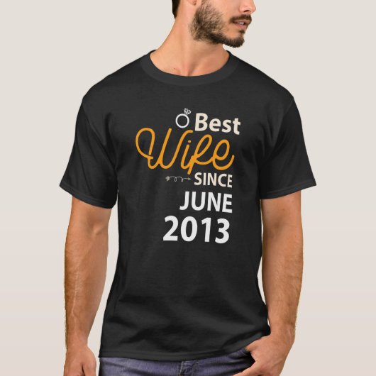 2013年結婚6最高の月以来9周年妻 Tシャツ (正面)