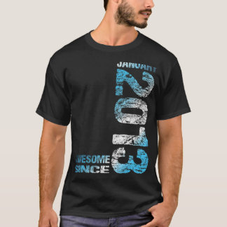 2013素晴らし年1月10日誕生日2013生まれ年1月以降 Tシャツ
