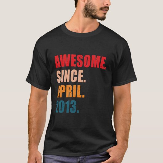 2013素晴らし年4月以パーソナライズされた降 Tシャツ (正面)