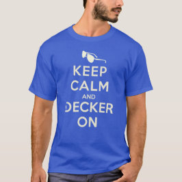 2013 保 Calm And Decker On Shades Tシャツ