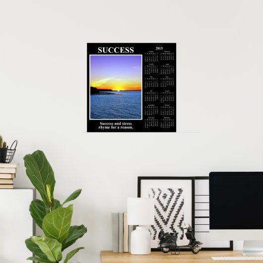 2015年の人口動態カレンダー：成功の意味 ポスター (ホームオフィス)