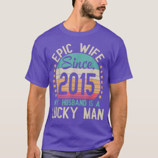 2015年以来の壮大な妻私の夫は幸運結婚した Tシャツ