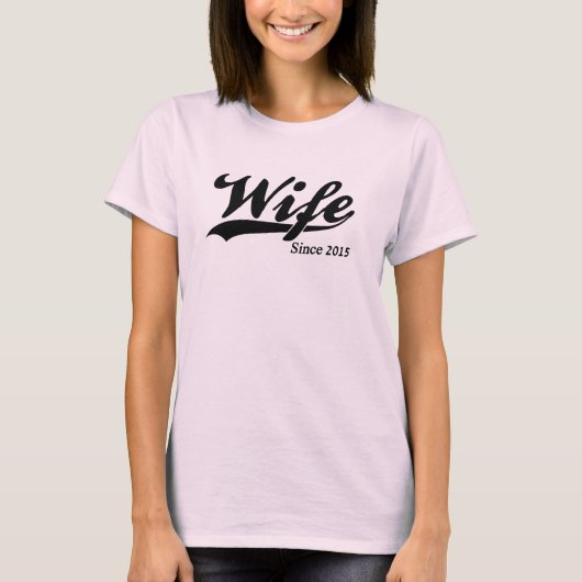 2015年以来の妻 Tシャツ (正面)