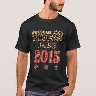 2015素晴らし年6月以来Leopard誕生日2015年6月 Tシャツ