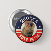 2016年に大統領のためのQuokka 缶バッジ (正面&裏面)