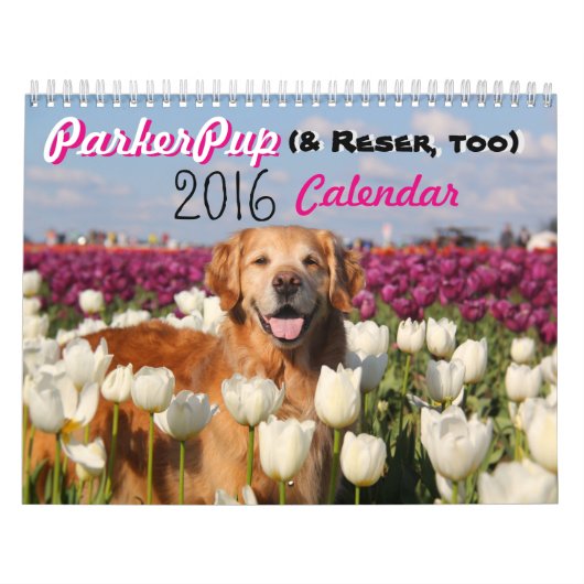 2016年のParkerPup (及びReser、余りに)カレンダー カレンダー (カバー)