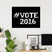 2016年ハッシュタグ動揺しての投票 ポスター (ホームオフィス)