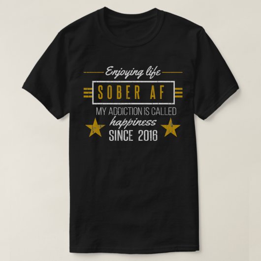 2016年以来Sober AF 6年間の壮健な記念日Vi Tシャツ (デザイン正面)