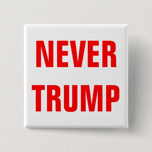 2016年社長用のカスタマイズ可能なNEVER TRUMP 缶バッジ (正面)