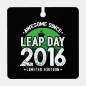 2016年素晴らし閏年日以後2月29誕生日 メタルオーナメント (正面)