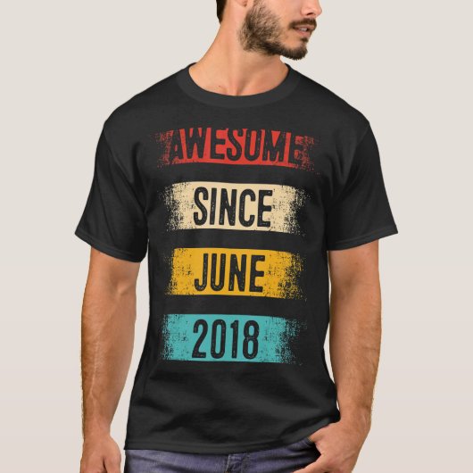 2018年6素晴らし月4日生以来4歳 Tシャツ (正面)