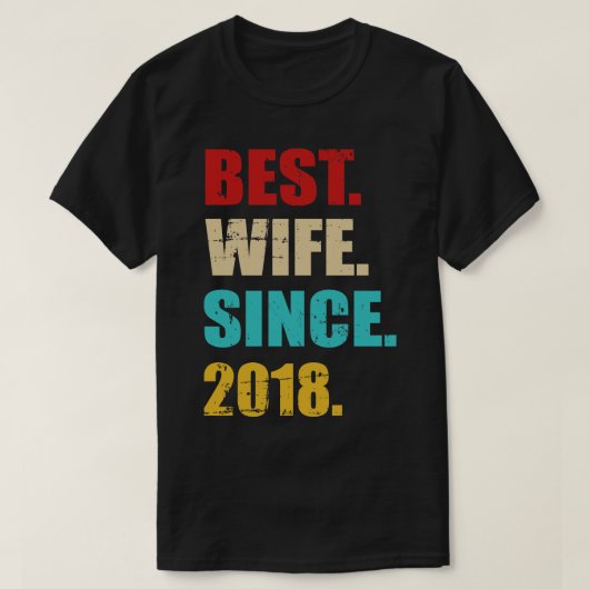 2018最高の年3周年結婚後の妻 Tシャツ (デザイン正面)