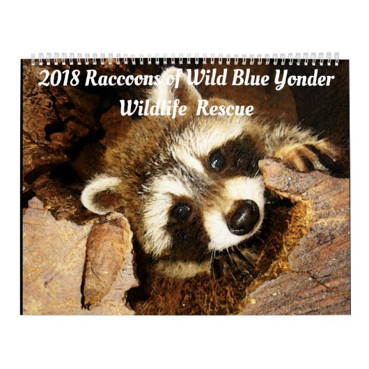 2018野生の青のアライグマの野生動物の救助 カレンダー (カバー)