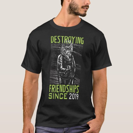 2019年以来の友情の崩壊 Tシャツ (正面)