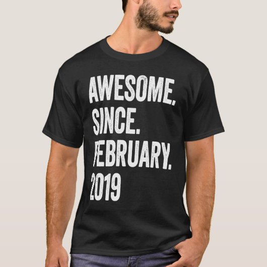 2019年2素晴らし月4日生以来4歳 Tシャツ (正面)