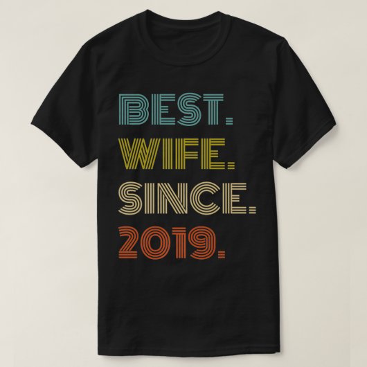 2019結婚年プリミ最高のさん以来2周年妻 Tシャツ (デザイン正面)