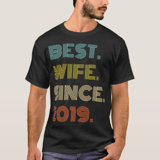 2019結婚年プリミ最高のさん以来2周年妻 Tシャツ