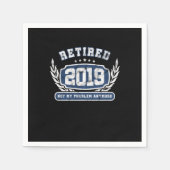 2019退職した年はもう私の問題ではない再おもしろい生 スタンダードカクテルナプキン (正面)