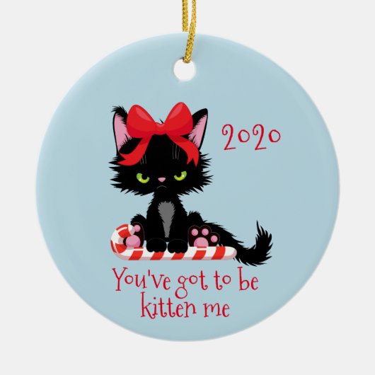 2020おもしろい年に私を得子猫にする セラミックオーナメント (正面)