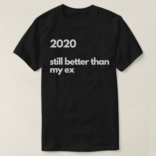 2020まだ私のeよりも良い tシャツ (デザイン正面)