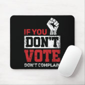 2020もし年選挙に投票で文句を言わおもしろいない マウスパッド (マウス)