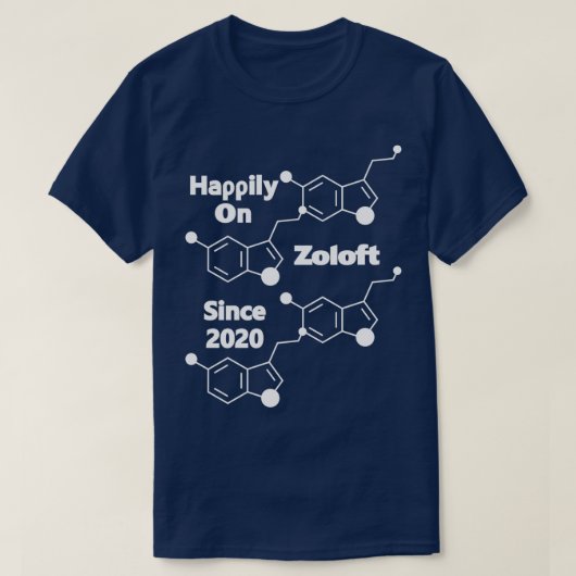 2020年からZoloftで楽しく Tシャツ (デザイン正面)