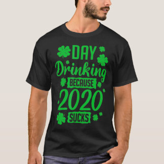 2020年のガールフレンドが飲最低んで飲いる日 Tシャツ