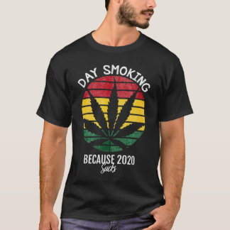 2020年のメアリ最低ー・ジェーンのための日の喫煙のため。 Tシャツ