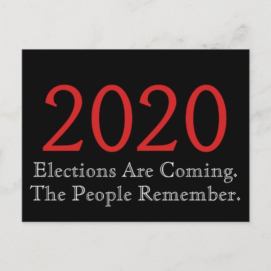 2020年の選挙は来国民の記憶に残る ポストカード (正面)