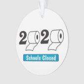 2020年トイレ紙学校閉校 オーナメント (正面)
