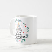 2020年メリー吸ス・クリスマス・エニウェイズ、2020年パンデミック コーヒーマグカップ (正面左)
