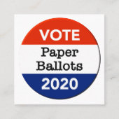 2020年大統領選挙の紙の投票用紙 スクエア名刺 (正面)